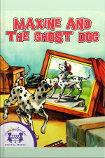 Maxine And The Ghost Dog