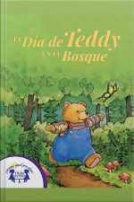 El Día De Teddy En El Bosque