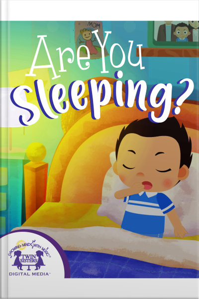 Are You Sleeping?