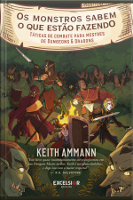 Os monstros sabem o que estão fazendo: táticas de combate para mestres de Dungeons  Dragons