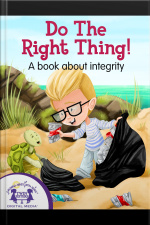 Do The Right Thing!