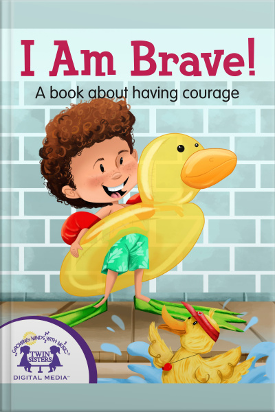 I Am Brave!