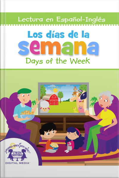Los Días De La Semana / Days Of The Week
