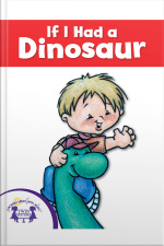 If I Had A Dinosaur
