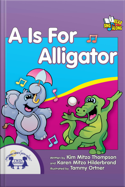 A Is For Alligator