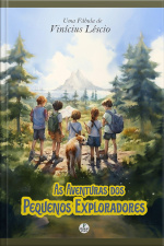 As Aventuras Dos Pequenos Exploradores