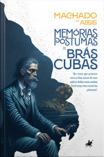 Memórias Póstumas De Brás Cubas