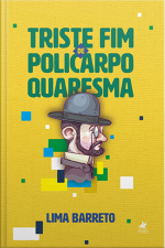 Triste Fim De Policarpo Quaresma