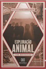 Exploração Animal: Um Mosaico