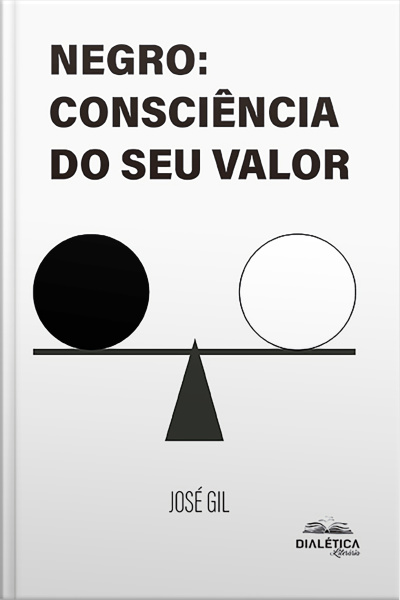 Negro: Consciência Do Seu Valor