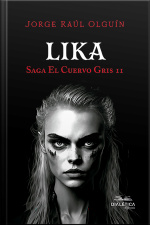 Lika: Saga El Cuervo Gris 2