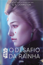 Star Wars: o desafio da rainha