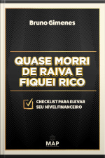 Quase Morri De Raiva E Fiquei Rico