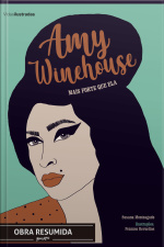 Amy Winehouse - Mais Forte Que Ela (resumo)