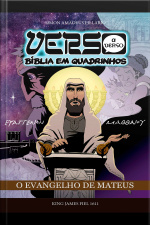 VERSO A VERSO BÍBLIA EM QUADRINHOS : O EVANGELHO DE MATEUS