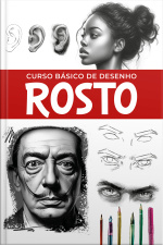 Curso Básico de Desenho – Rostos 01