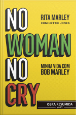 No Woman No Cry (resumo)
