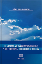 El Control Difuso De Convencionalidad Y Sus Efectos En La Jurisdicción Brasileña