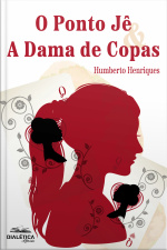 O Ponto Jê E A Dama De Copas