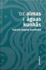 De Almas E Águas Kunhãs