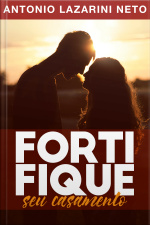 Fortifique seu Casamento