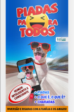 Piadas Para Todos Ed. 175 - Humor Inteligente e Consciente: Piadas, Charadas, O que é, O que é?