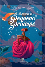 A namorada do pequeno príncipe