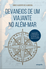 Devaneios de um viajante no além-mar
