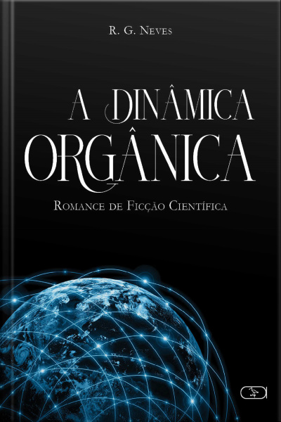 A dinâmica orgânica
