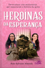 Heroínas da Esperança