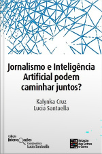 JORNALISMO E INTELIGÊNCIA ARTIFICIAL PODEM CAMINHAR JUNTOS?
