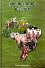 BOVINOCULTURA DE CORTE - VOLUMES I E II