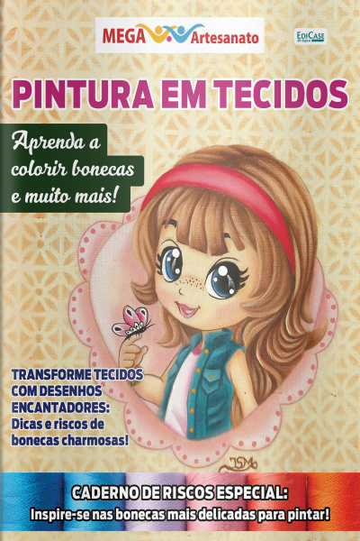 Mega Artesanato Ed. 90 - Pintura em Tecidos
