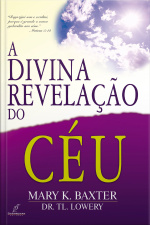 A Divina Revelação do Céu
