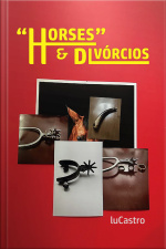 Horses e Divórcios