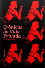 Crônicas da vida privada