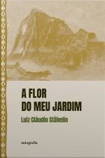 A Flor do meu Jardim