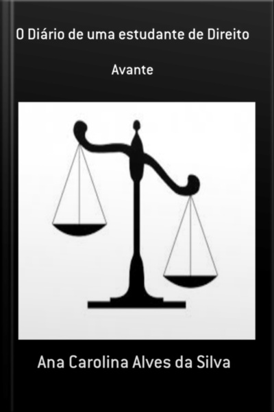 O Diário De Uma Estudante De Direito
