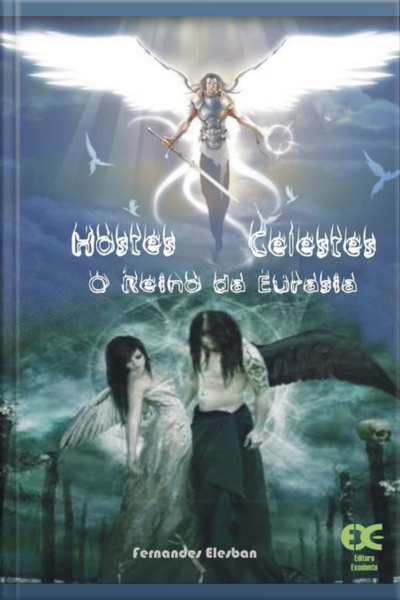Hostes Celestes - O Reino Da Eurásia