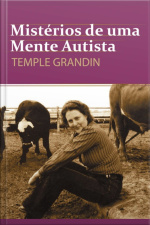 Mistérios De Uma Mente Autista