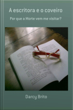 A Escritora E O Coveiro