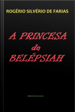 A Princesa De Belépsiah