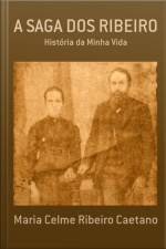 A Saga Dos Ribeiro