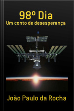 98º Dia