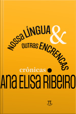 Nossa língua  outras encrencas