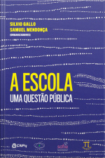 A escola. uma questão pública