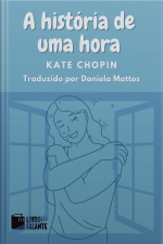 A história de uma hora