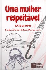 Uma mulher respeitável