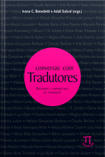 Conversas com tradutores: balanços e perspectivas da tradução- volume I