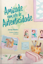 Amizade com selo de autenticidade